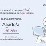 NUEVA CATEGORÍA. OjoPúblico lanza "Aliado/a Joven", programa de membresías para jóvenes entre los 18 y 29 años.